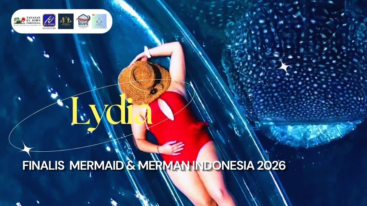 Lydia Yulianti | Finalis Mermaid Merman Indonesia 2026