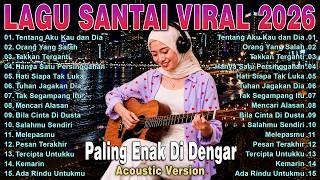 Download lagu Most Popular Relaxing Songs 2026🔥TikTok Viral-Latest 2026 Indonesian Pop Songs Hits & Great Liste... mp3