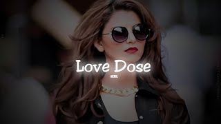 Love Dose [Slowed+Reverb] Yo Yo Honey Singh  | Desi Kalakaar