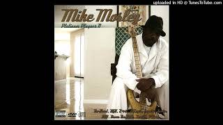 Mike Mosley- 05- Freak Show Ft. B-Legit, E-40, Levitti