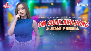 Download lagu AJENG FEBRIA - OM CULIK AKU DONG | Sudah Terbiasa Terjadi Tante mp3