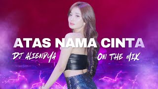 Download lagu FUNKOT ATAS NAMA CINTA BY DJ ALIENDYA ON THE MIX mp3 Download lagu FUNKOT ATAS NAMA CINTA BY DJ ALIENDYA ON THE MIX mp3