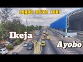 Drive Tour Within Lagos Nigeria - Ikeja To Ayobo