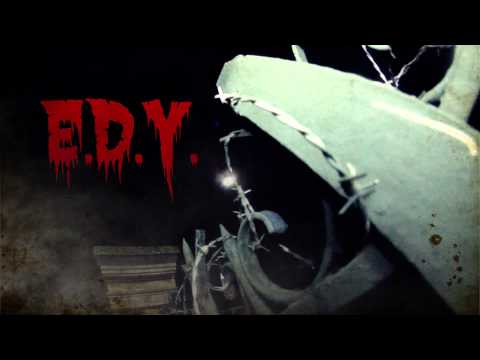E.D.Y. - Livin' Dead Hunger (Teaser)