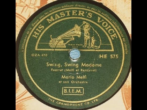 Mario Melfi   " Swing Swing Madame "   1941