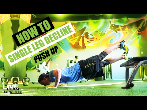 How To Do SINGLE LEG DECLINE PUSH UPS | Exercise Demonstration Video and Guide