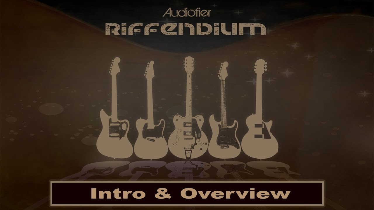 Audiofier RIFFENDIUM Overview