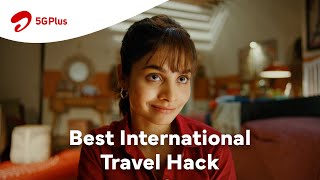 Airtel International Roaming Packs: The best travel hack