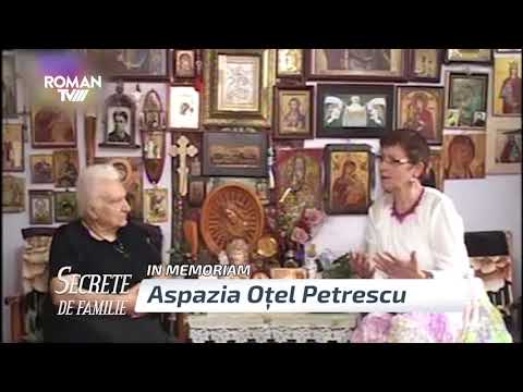 Secrete de familie S05E05 - In memoriam - Aspazia Oțel Petrescu