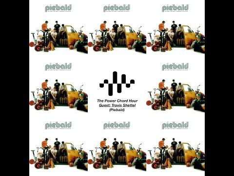 Power Chord Hour Podcast - Travis Shettel (Piebald) - Ep 93