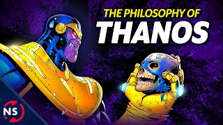 The Philosophy of Thanos: Marvel&#39;s Conflicted Nihilist...