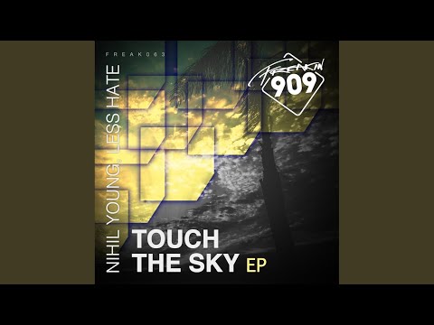 Touch The Sky (Original Mix)
