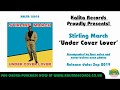 Stirling March - Under Cover Lover (Official)