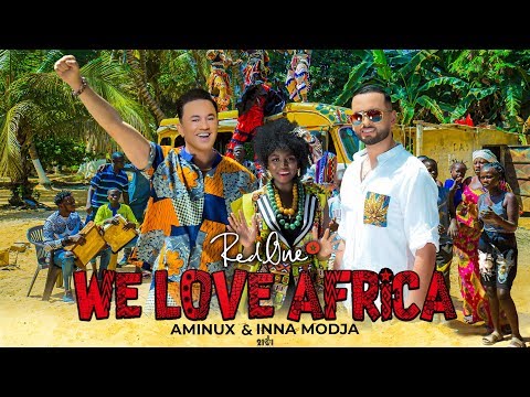 RedOne Ft. Aminux & Inna MODJA - WE LOVE AFRICA (Official AFRICAN GAMES MOROCCO 2019 Song)