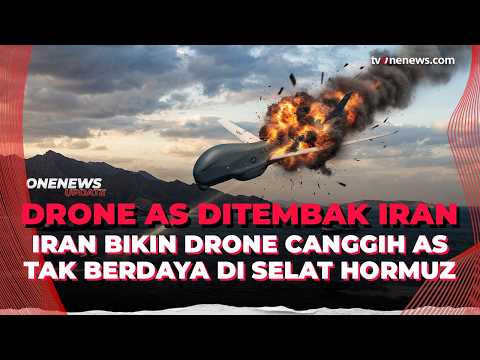 Beraksi Lagi! Iran Tembak Jatuh Drone Tempur Canggih Milik AS | OneNews Update