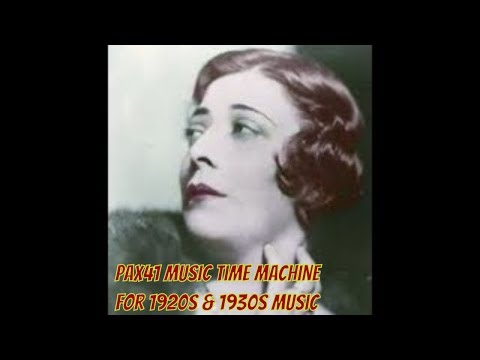 The 1920s & 1930s Music Of Singing Sensation Belle Baker @Pax41
