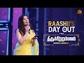 Raashii's day out for Thiruchitrambalam Audio Launch | Sun Pictures