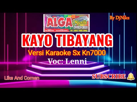 Kayo Tibayang /Versi Karaoke /Voc Lenni /Lagu Kerinci