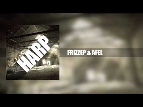 Frizzep - Harp (feat. Afel)