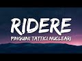 Pinguini Tattici Nucleari - Ridere (Testo/Lyrics)