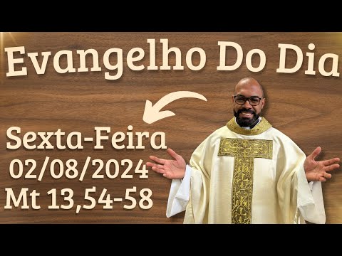 EVANGELHO DO DIA –02/08/2024 - HOMILIA DIÁRIA – LITURGIA DE HOJE - EVANGELHO DE HOJE -PADRE GUSTAVO