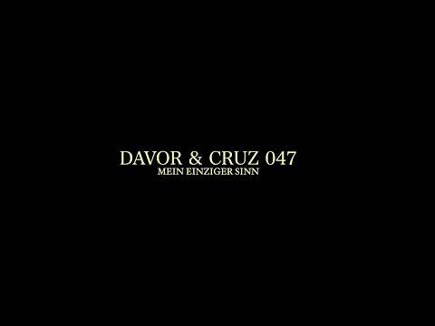 Davor Trajkovski feat. Cruz.047 - Mein einziger Sinn (OfficialVideo)