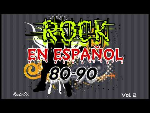 Mix rock en español  vol.2