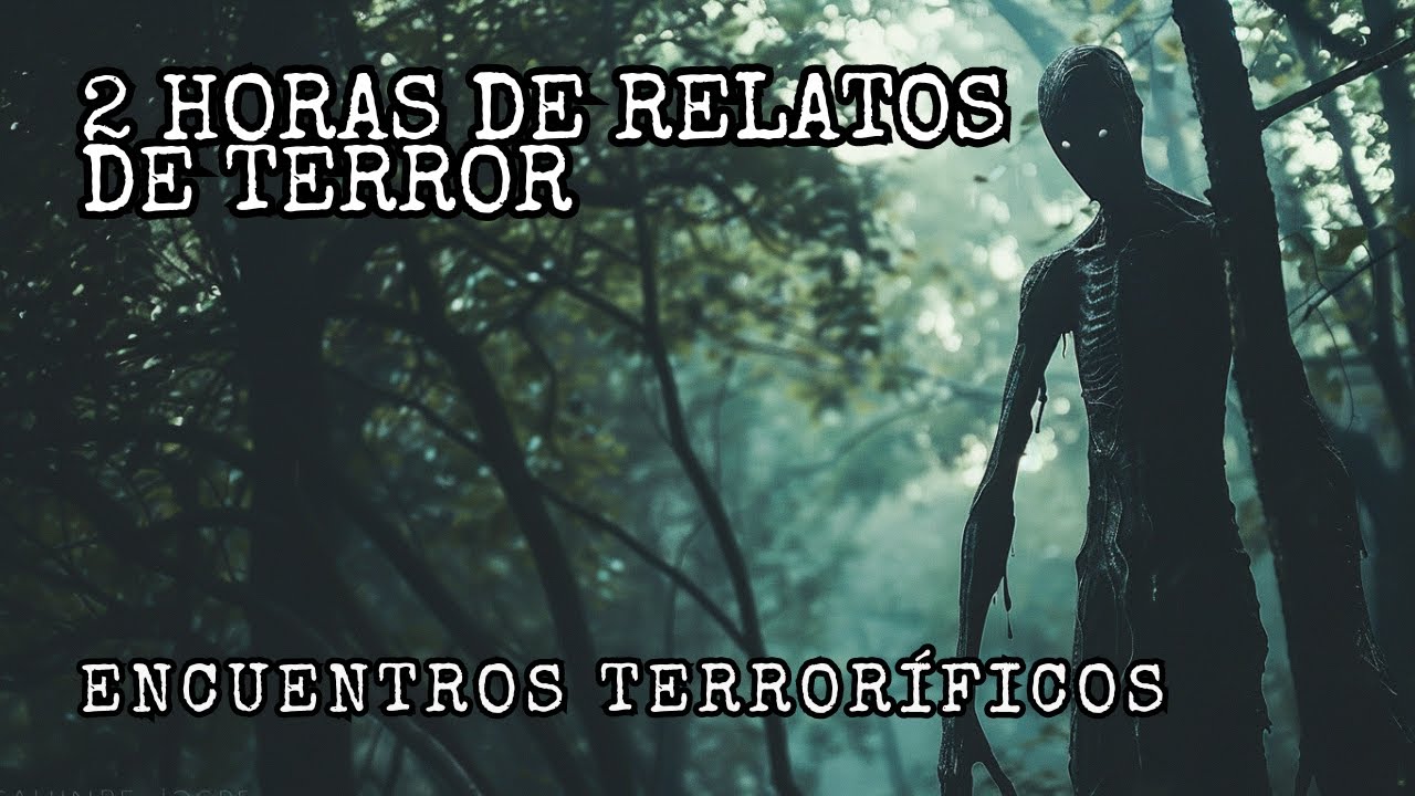 (MEGACOMPILACION) 2 HORAS de Historias de Terror de Encuentros Aterradores en Bosques