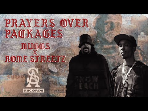 DJ MUGGS x ROME STREETZ - Prayers Over Packages (Extended Directors Cut)