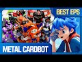 Metal Cardbot IMMINENT DESTRUCTION Best Episodes Of Metal Cardbot Season 1