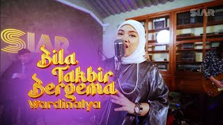 Download lagu Wardinalya ft. NVML - Bila Takbir Bergema [Rafeah Buang] mp3