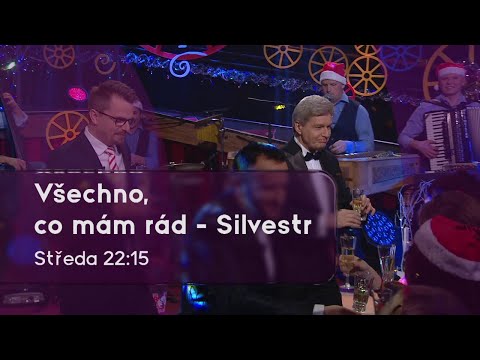Všechno co mám rád - Silvestr (31.12.2025 ve 22:15 na JOJ FAMILY)