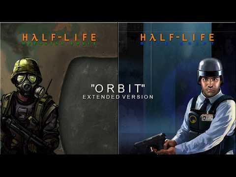 Half-Life: Opposing Force / Blue Shift OST - Orbit (Extended)