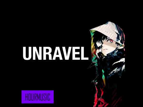 Tokyo Ghoul  -  Unravel 1 hour loop