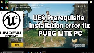 UE4 Prerequisites Setup Error Fix PUBG Lite PC