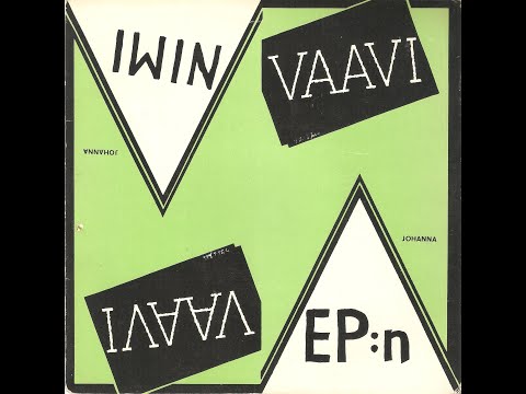 Vaavi  -  EP:n Nimi  (FULL 7´´ 1980)