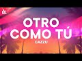 Cazzu - Otro Como Tú [Letra]