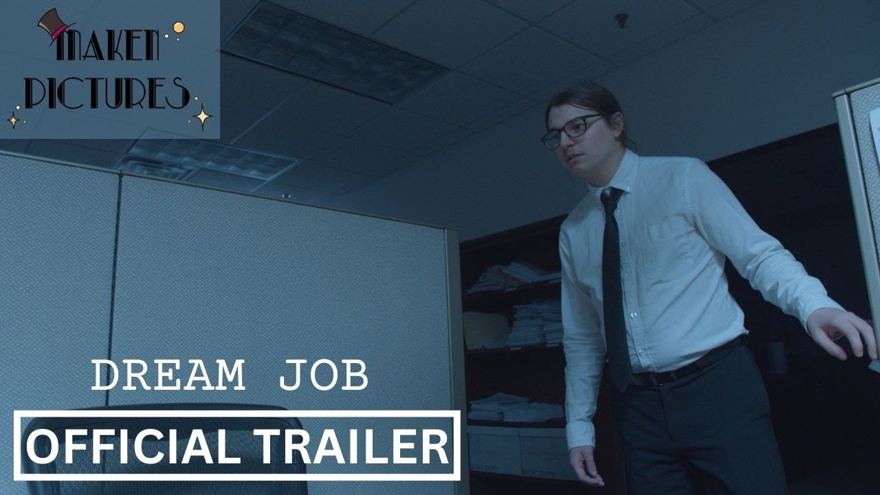 Dream Job - Trailer