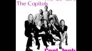 The Go-Go&#39;s &amp; The Capitols - Cool Jerk (MottyMix)