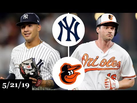 New York Yankees vs Baltimore Orioles - Full Game Highlights | May 21, 2019 | 2019 MLB Season