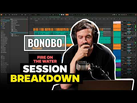 Bonobo "Fire on the Water" Full Ableton Session Breakdown
