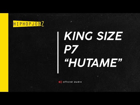 Joker - King Size P7: HUTAME | official audio