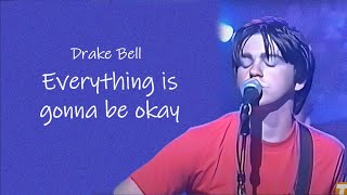 Drake Bell - Everything Is Gonna Be Okay (aka OK) Subtitulos en español e inglés