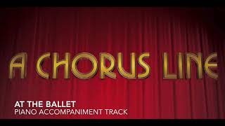 At the Ballet - A Chorus Line - Piano Accompaniment/Rehearsal Track