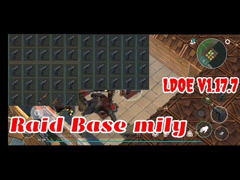 LDOE Raid Base mily | Suicide Trick | Last Day on Earth v1.17.7