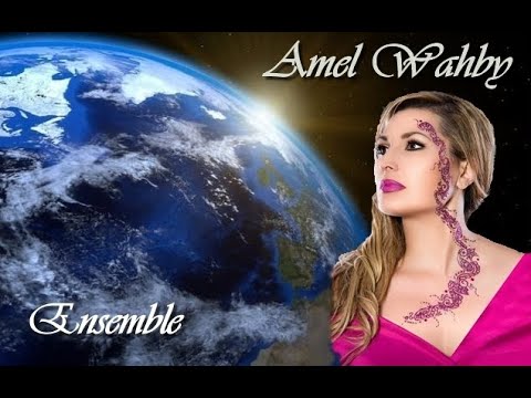 Amel Wahby - "Ensemble"