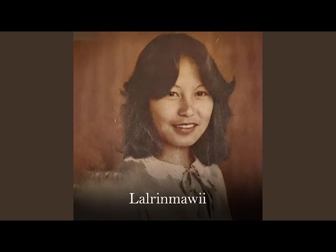 Lalrinmawii Ka Tuar Thiam Lo