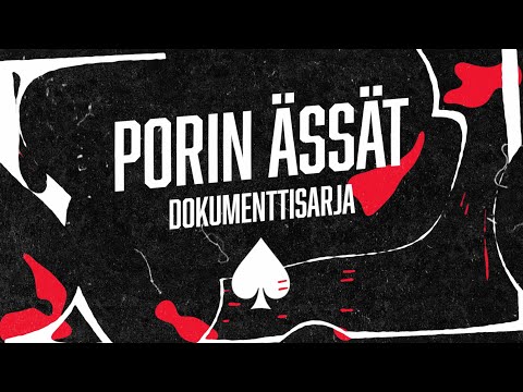 PORIN ÄSSÄT – Dokumenttisarja | 10.9. alkaen | C More ja MTV Sub