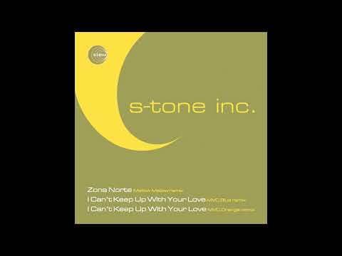 S Tone Inc  - I Can't Keep Up With Your Love feat. Laura Fedele (MVC Blue Remix)