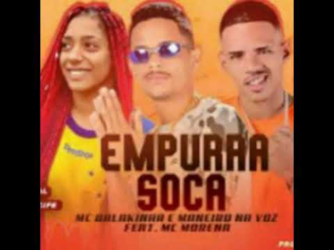 (EMPURRA SOCA)